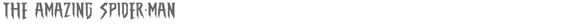 Sample characters The Amazing Spider-Man Font